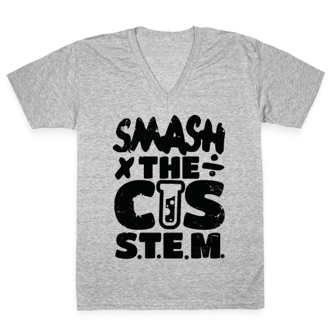 Smash The Cis Stem V-Neck Tee Shirt