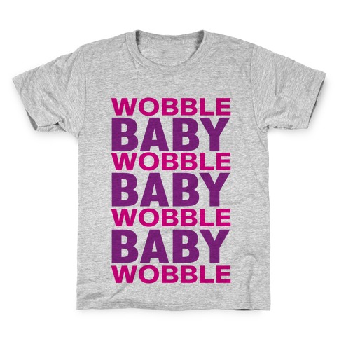 Wobble Baby Kids T-Shirt