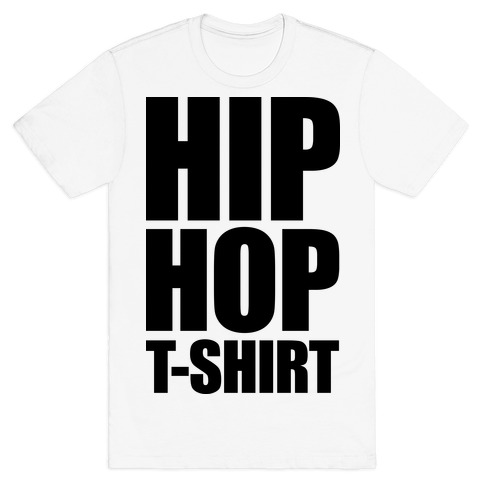 Hip Hop T-Shirt T-Shirt