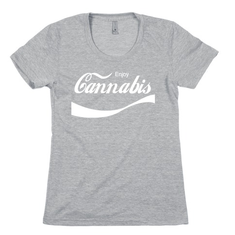 Enjoy Cannabis Womens T-Shirt