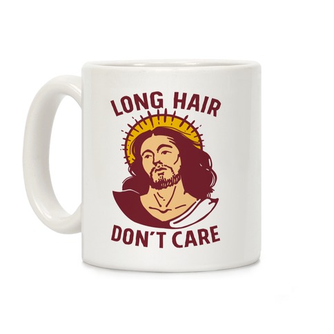 Long Hair Don't Care Jesus Coffee Mug