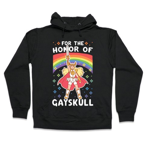 For the Honor of Gayskull Hooded Sweatshirt