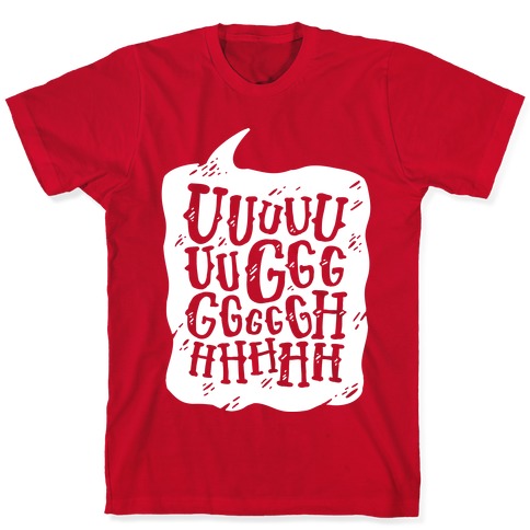 Ugh Speech Bubble T-Shirts | LookHUMAN
