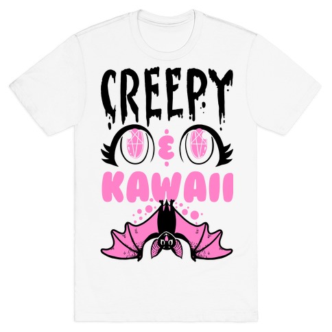 Creepy and Kawaii T-Shirt