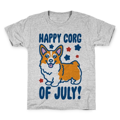 Happy Corg Of July Parody Kids T-Shirt