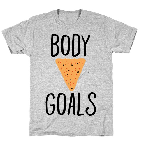 Body Goals T-Shirt