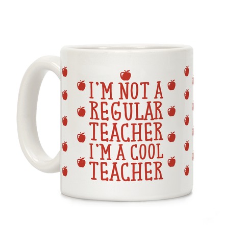Cool Teacher Coffee Mug