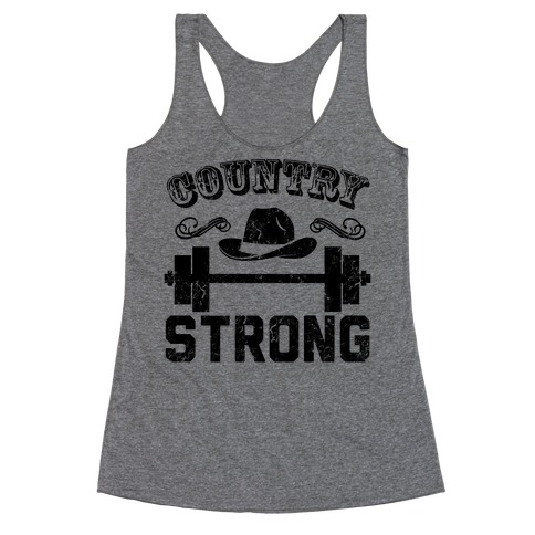 Country Strong Racerback Tank Top