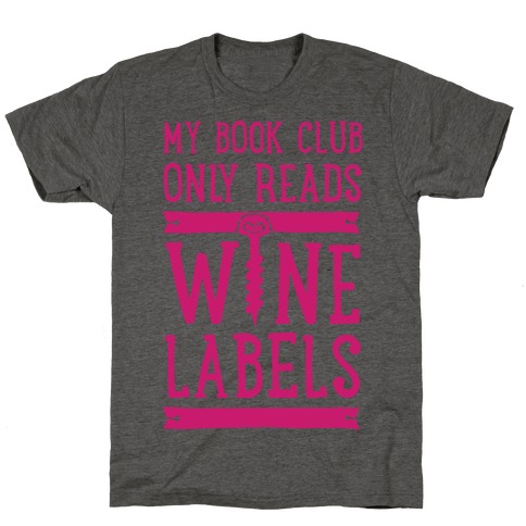 my book club reads wine labels shirt