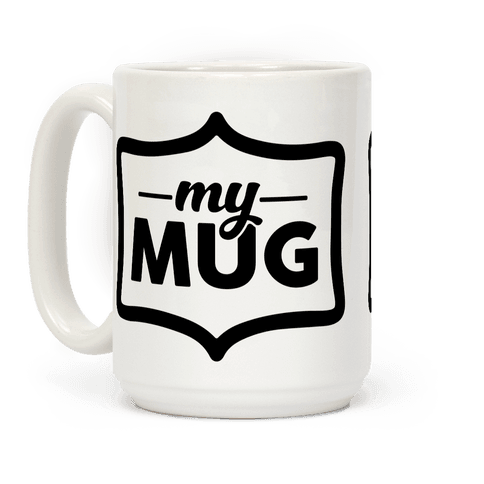 My Mug - Mugs - HUMAN