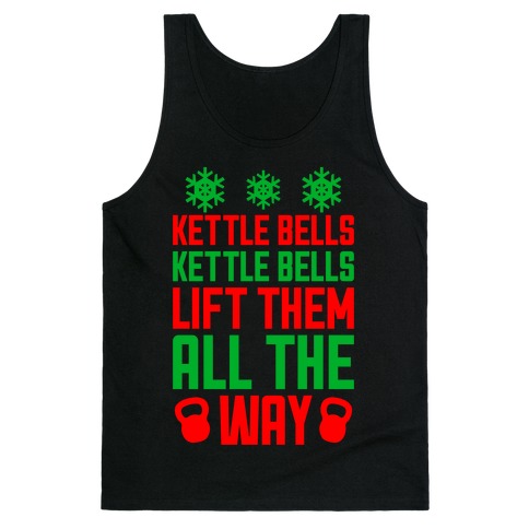 Kettle Bells, Kettle Bells Tank Top