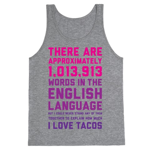 Words For I Love Tacos Tank Top