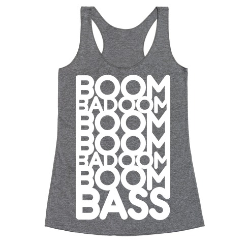 That Super Bass (White Ink) Racerback Tank Top