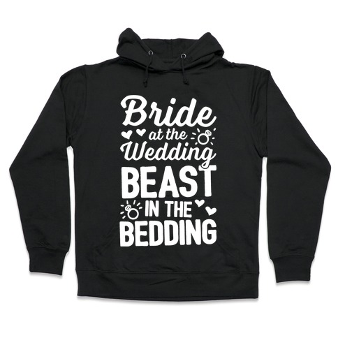 Bride At The Wedding Hooded Sweatshirt