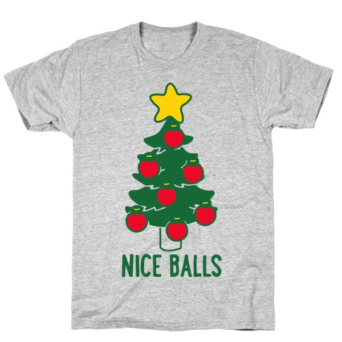 Nice Balls T-Shirt