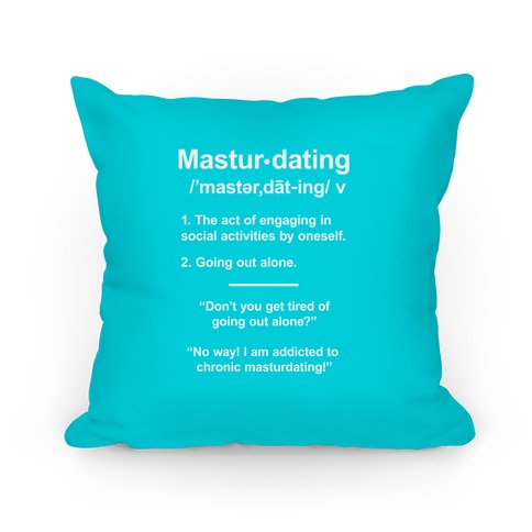 Masturdating Definition Pillow