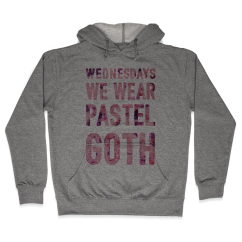 Wednesdays We Wear Pastel Goth Hooded Sweatshirt