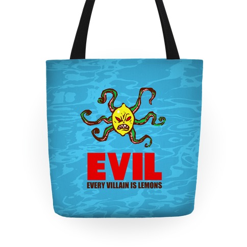 Evil (Every villain is lemons) Tote