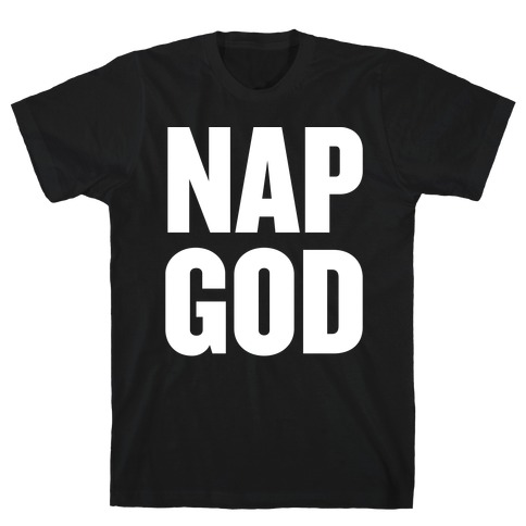 Nap God T-Shirt