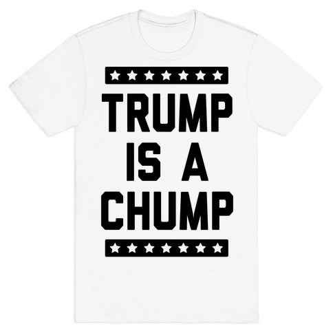 chump t shirts