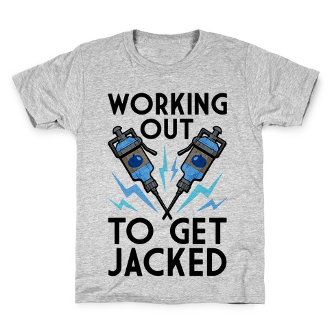 Working Out To Get Jacked Kids T-Shirt