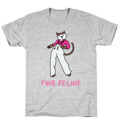 Fine Feline T-Shirt