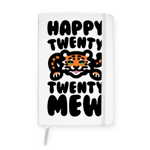 Happy Twenty Twenty Mew Tiger Notebook