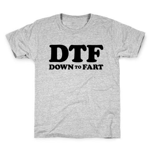 Down To Fart Kids T-Shirt