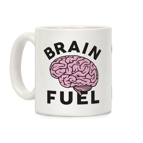 Brain Fuel Coffee Mug