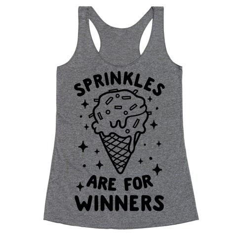 Sprinkles Are For Winners Racerback Tank Top
