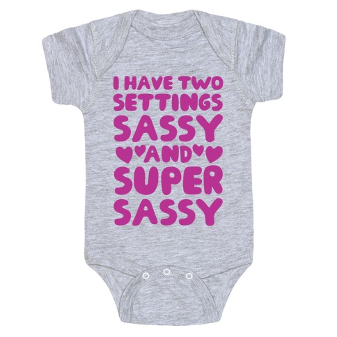 Super Sassy Baby One-Piece