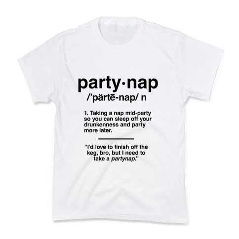 Best Selling Funny Definitions Party Quotes And Sayings T-Shirts | LookHUMAN