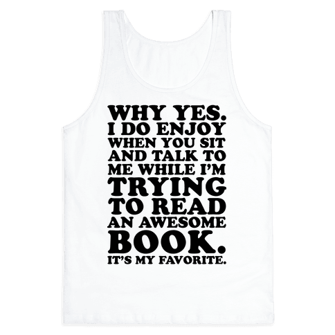 I'm Trying to Read an Awesome Book - Sarcastic Book Lover - Tank Tops ...