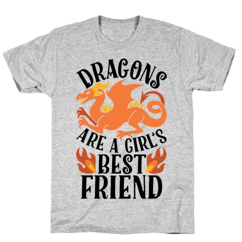 Dragons Are A Girl's Best Friend T-Shirt