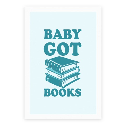 Baby Got Books Poster