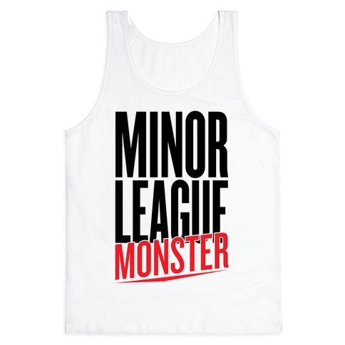Minor League Monster Tank Top