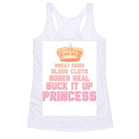 Suck It Up Princess Racerback Tank Tops | LookHUMAN