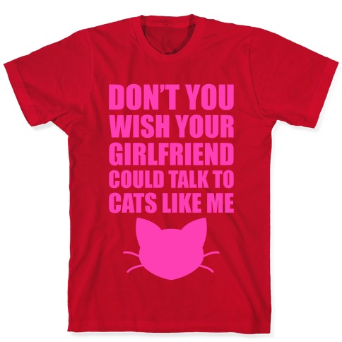 I Love My Girlfriend And My Cat T-Shirt 