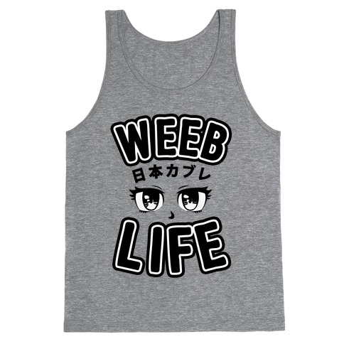 Weeb Life (Thug Life Parody) Tank Top