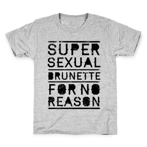 Super Sexual Brunette Kids T-Shirt