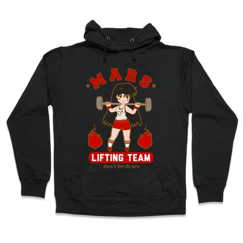 Mars Lifting Team Parody Hooded Sweatshirt