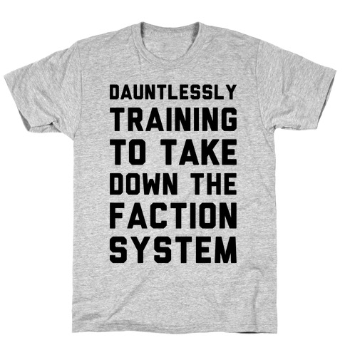 Dauntlessly Training T-Shirt