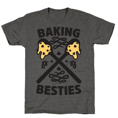 Baking Besties T-Shirt
