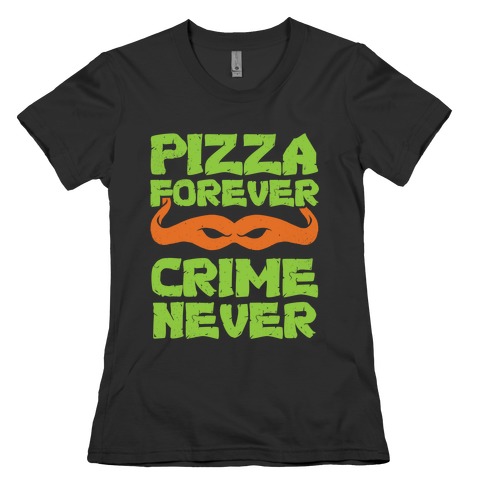 Pizza Forever Crime Never (Purple) Womens T-Shirt