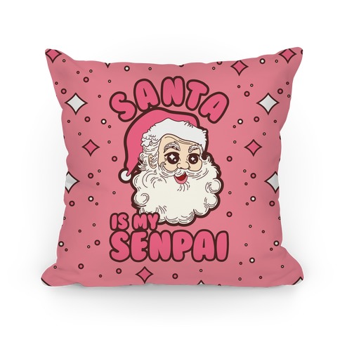 Santa is My Senpai Pillow