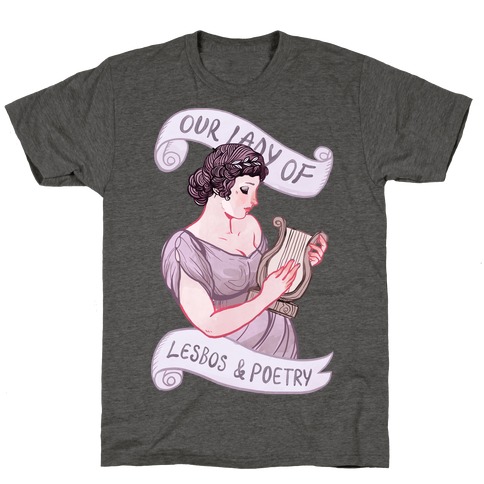 Sappho: Our Lady of Lesbos & Poetry T-Shirt