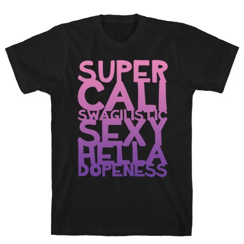 Super Swag T-Shirt