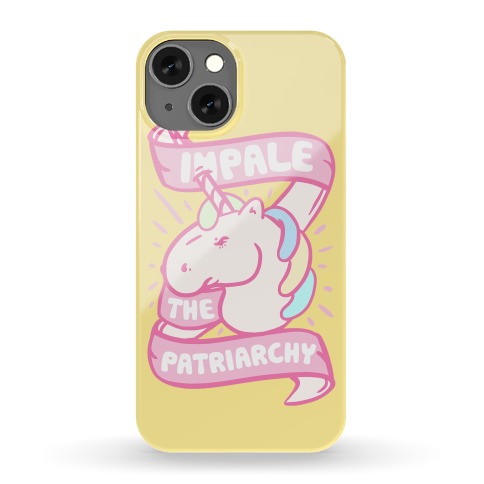 Impale The Patriarchy Phone Case