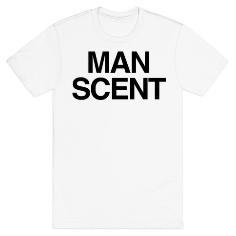 Man Scent T-Shirt