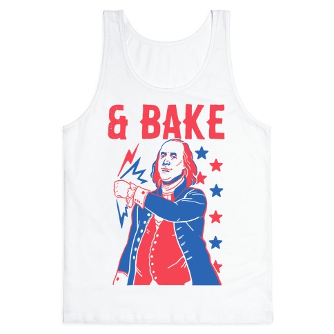 Shake & Bake: Benjamin Franklin Tank Top